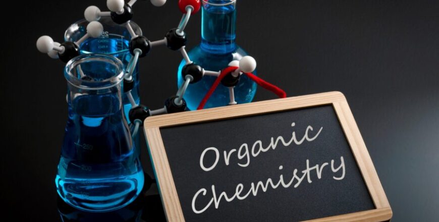 chalkboard-sign-saying-organic-chemistry-scaled-e1654607124262.jpg